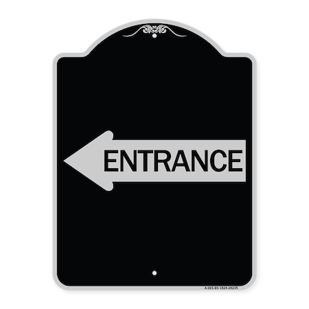 Left Arrow Entrance Heavy-Gauge Aluminum Architectural Sign